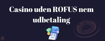 Casino Trods Rofus En Udforskning af Spillets Verden Casino Trods Rofus En Udforskning af Spillets Verden